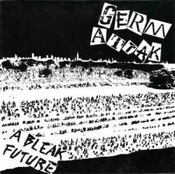 Germ Attak : A Bleak Future